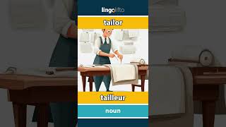 🇬🇧🇫🇷 tailor  tailleur  vocabulary builder  learn English  apprenons langlais [upl. by Bay]