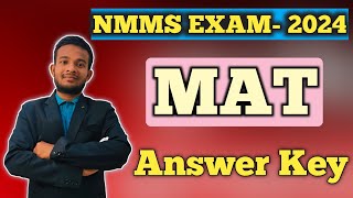 NMMS SCHOLARSHIP EXAM 2024 MAT ANSWER KEY ।। MAT answer key 2024 ।। [upl. by Akenat146]