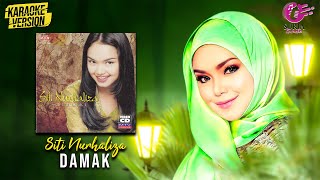 Siti Nurhaliza  Damak Official Video Karaoke  Vocal Version [upl. by Redleh]