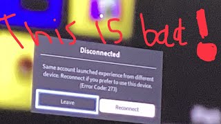 I GOT ERROR CODE 273  do I log to a different account  scary roblox error 273 [upl. by Enelad]