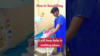 How to Swaddling youtubeshorts newbornbaby viralvideo newbornarrival ytshorts baby tips tipp [upl. by Enirehs520]