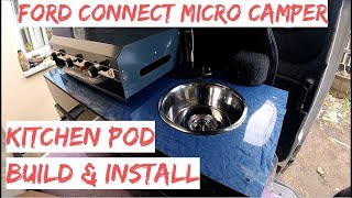 Ford Connect Kitchen Pod Build amp Install [upl. by Consuelo]