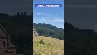 Kirche 💒 in Schwarzwald schwarzwald kirche nature relaxingmusic meditationmusic relaxing rel [upl. by Namar]