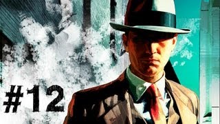 LA Noire Gameplay Walkthrough Part 12  Incognito [upl. by Rialb361]