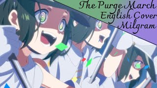 The Purge March Milgram  English Cover [upl. by Haridan]