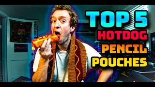 TOP 5 Hot Dog Pencil Pouches [upl. by Keverian]