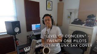 Twenty One Pilots  Level Of Concern Justin Klunk Sax Cover [upl. by Ahsratan]