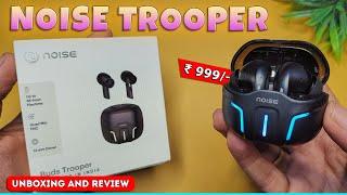 Noise Buds Trooper  Unboxing amp Review  Best TWS earbuds under 1000  Noise Buds Trooper [upl. by Bolt732]