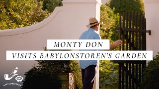 Monty Don Visits Babylonstorens Garden South Africa [upl. by Llib]