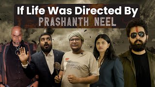 If Life Was Directed By Prashanth Neel  Spoof  MetroSaga [upl. by Spatola]