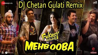 O Meri Mehbooba  Fukrey Returns DJ Chetan Gulati Remix [upl. by Orion]