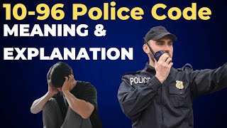 What is 1096 Police Code Meaning and Explanation [upl. by Saylor280]