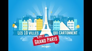 Grand Paris les villes où la hausse des prix immobiliers est la plus forte [upl. by Albemarle]