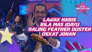 Lawak Habis Bila Mas Idayu Baling Feather Duster Dekat Johan  Ceria Megastar [upl. by Vijar705]