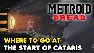 Where To Go At The Start Of Cataris In Metroid Dread [upl. by Zinck]