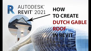 DUTCH GABLE ROOF  REVIT TUTORIAL [upl. by Damek]