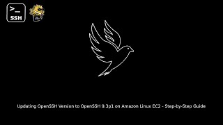 How to Update OpenSSH version to OpenSSH 9 3p1 On Amazon Linux EC2 [upl. by Sackey851]