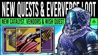 Destiny 2 NEW QUEST UNLOCK amp EVERVERSE LOOT Exotic QUEST Cosmetics Vendors Weapons 2nd Jan [upl. by Gnilrits923]