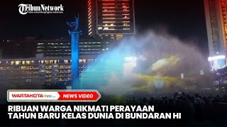 Ribuan Warga Nikmati Perayaan Tahun Baru Kelas Dunia di Bundaran HI [upl. by Neeka]