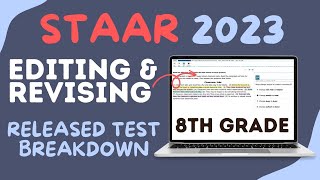 STAAR 2023 8th Grade Released Test Your Guide to Revising amp Editing Questions [upl. by Ecinahs]