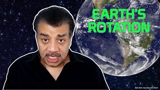 Neil deGrasse Tyson Explains the Earths Rotation [upl. by Norris]