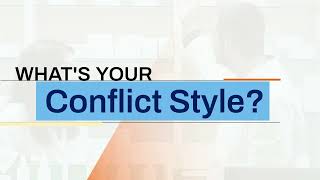 Whats Your Conflict Style [upl. by Enisaj224]