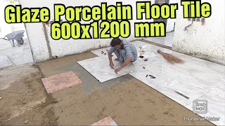 Glaze Porcelain Floor Tile 600x1200mm BABAconstruction786 [upl. by Anselmo556]