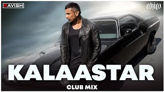 Kalaastar  Desi Club Mix  Honey 30  Yo Yo Honey Singh amp Sonakshi Sinha  DJ Ravish amp DJ Chico [upl. by Dimmick]