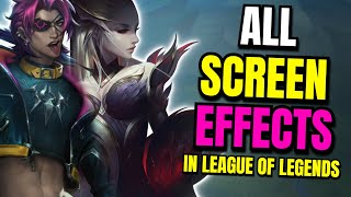 All Screen Effects and Borders in League of Legends [upl. by Philipa]