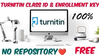 Turnitin class id amp EnrollmentkeyFree2023 No Repository  turnitin free  Resubmission allowed [upl. by Erv]