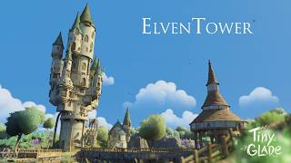 Building an ELVENTOWER in Tiny Glade [upl. by Shanney]