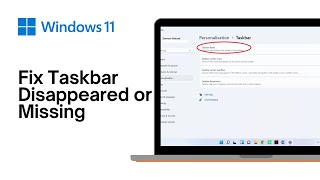 How to Fix Taskbar Disappeared or Missing on Windows 11 [upl. by Eyahsal]