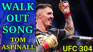 Walk Out Song  Tom Aspinall  UFC 304 [upl. by Ellehsyt814]