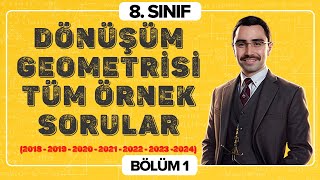 LGS Dönüşüm Geometrisi Tüm Örnek Sorular  1 Bölüm [upl. by Nanji512]