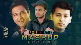 Asif Akbar X Atik Hasan  Bangla Popular Song Mashup  Novel Ahmed  New Bangla Song 2024  O Priya [upl. by Anastas393]