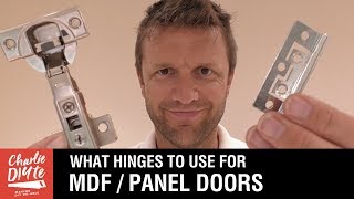 What Hinges to Use on MDF Panel Doors amp Wardrobes Cabinets Cupboards Video 36 [upl. by Zannini891]