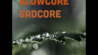 The best of 90s slowcore  sadcore Vol 1 [upl. by Lorrie]