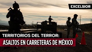 Territorios del terror Asaltos en carreteras de México [upl. by Laerol]