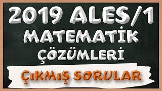 2019 ALES1 Matematik Soruları ve Çözümleri  Çıkmış Sorular [upl. by Hollenbeck]