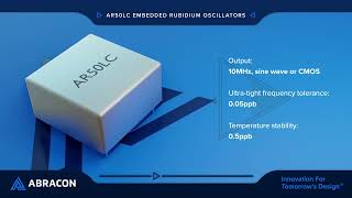 Abracon AR50LC Rubidium Oscillators [upl. by Naeruat]