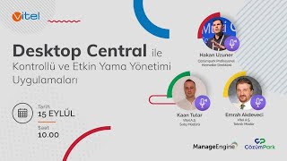 Desktop Central ile kontrollü ve etkin yama yönetimi uygulamaları [upl. by Quirita154]