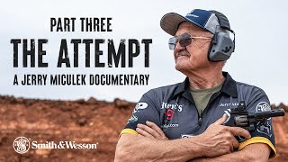 THE ATTEMPT  Jerry Miculek World Record Documentary  Part 3 [upl. by Nnyw]