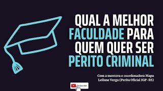 Qual faculdade escolher para ser Perito Criminal  Qual o melhor curso [upl. by Ondrea]