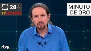 Minuto de oro de Pablo Iglesias  Debate en RTVE [upl. by Aubrey]