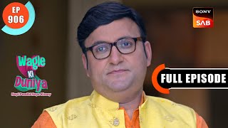 Harshad Ki Galati  Wagle Ki Duniya  Ep 906  Full Episode  24 Feb 2024 [upl. by Emilio]