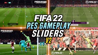 PES Gameplay Sliders V2  AMAZING 💕  FIFA 22 [upl. by Anilat]