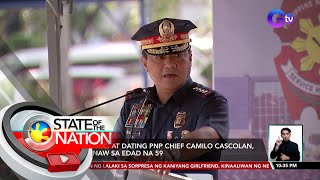 DOH Usec at dating PNP Chief Camilo Cascolan pumanaw sa edad na 59  SONA [upl. by Flita]