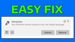 How To Fix Your Windows License Only Supports One Display Language Cant Change Display Language [upl. by Sara]