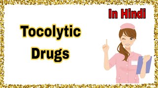 Tocolytic Drugs [upl. by Eillom]