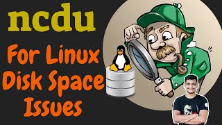 Disk space issues How to use ncdu command to solve linux disk space issues  Treesize alternative [upl. by Tifanie22]